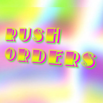 Rush Order: 0-2 days to ship
